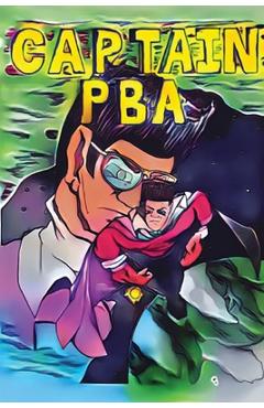 Coperta cărții 'Captain PBA - Gregory Thomas'