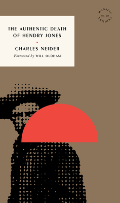 The Authentic Death of Hendry Jones - Charles Neider