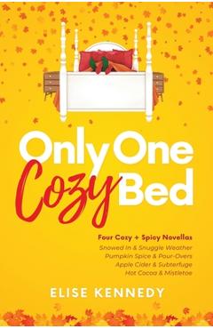 Coperta cărții 'Only One Cozy Bed - Elise Kennedy'