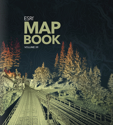 ESRI Map Book, Volume 39 -