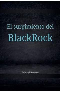 Coperta cărții 'El surgimiento del Black Rock - Edward Branson'