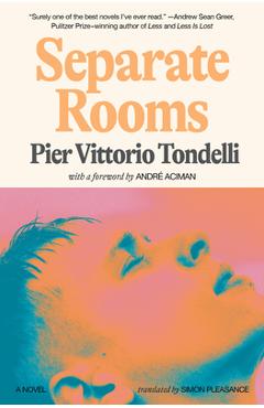 Coperta cărții 'Separate Rooms - Pier Vittorio Tondelli'