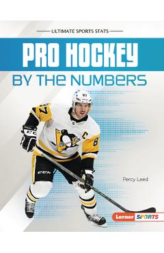 Coperta cărții 'Pro Hockey by the Numbers - Percy Leed'