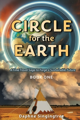Circle for the Earth - Daphne Singingtree