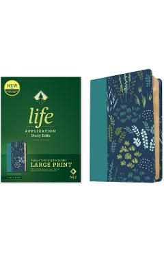Coperta cărții 'NLT Life Application Study Bible, Third Edition, Large Print (Leatherlike, Meadow Teal, Red Letter) -'