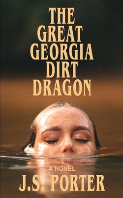 Coperta cărții 'The Great Georgia Dirt Dragon - J. S. Porter'