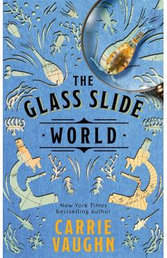 Poza produsului The Glass Slide World - Carrie Vaughn