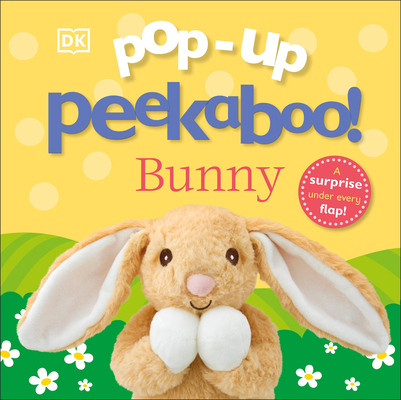 Coperta cărții 'Pop-Up Peekaboo! Bunny: A Surprise Under Every Flap! -'