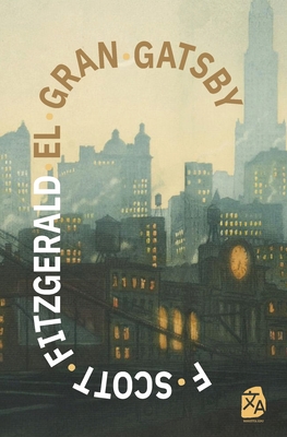 El gran Gatsby - F. Scott Fitzgerald