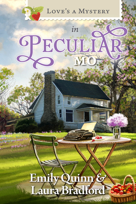 Love's a Mystery in Peculiar, MO - Emily Quinn