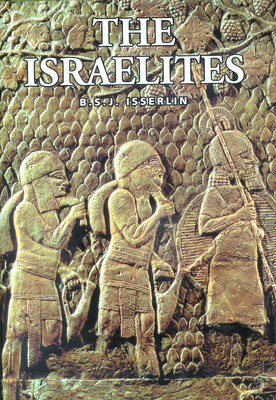Israelites the - B. S. J. Isserlin