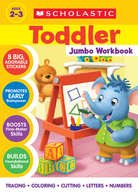 Scholastic Toddler Jumbo Workbook -