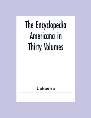 Coperta cărții 'The Encyclopedia Americana In Thirty Volumes -'