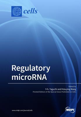 Coperta cărții 'Regulatory microRNA - Y-h Taguchi'