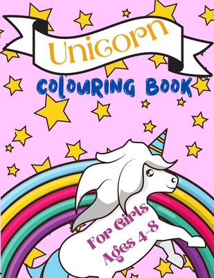 Unicorn Colouring Book For Girls ages 4-8: Over 40 colouring pages with the cutest illustration to colour, Perfect present to unicorns lovers. - Maritta Hemson