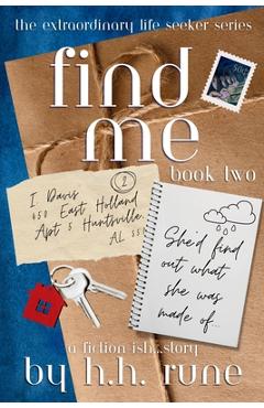Coperta cărții 'Find Me, Book Two - H. H. Rune'