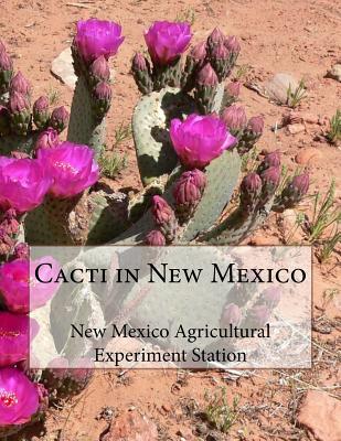 Cacti in New Mexico - Roger Chambers