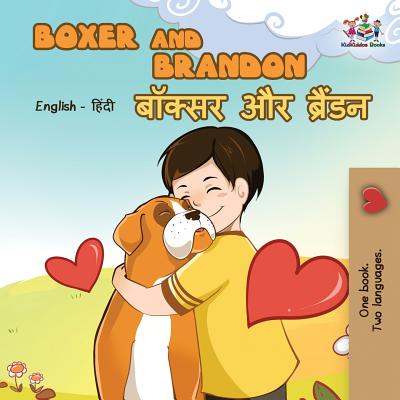 Boxer and Brandon: English Hindi Bilingual - Kidkiddos Books