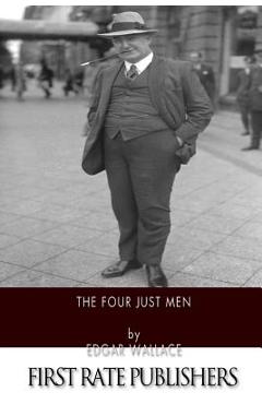 Coperta cărții 'The Four Just Men - Edgar Wallace'