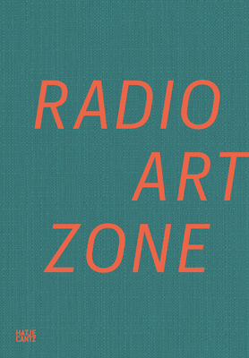 Radio Art Zone - Julia Lee Barclay-morton