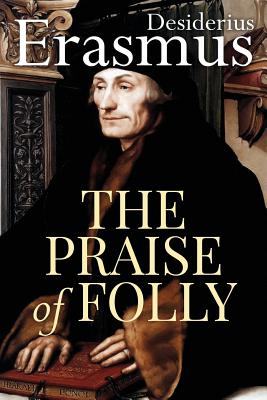 The Praise of Folly - John Wilson
