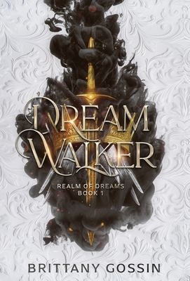 Dream Walker - Brittany Gossin