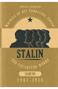 Coperta cărții 'Collected Works of Josef Stalin: Volume 2 - Josef V. Stalin'