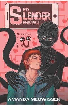 Coperta cărții 'His Slender Embrace: An MM Monster Romance - Amanda Meuwissen'
