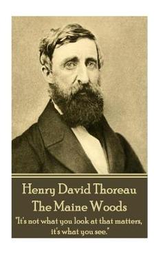 Coperta cărții 'Henry David Thoreau - The Maine Woods: 