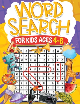 Word Search for Kids Ages 4-6 Volume 2: 100 Fun Puzzles Kids Activity Book Search and Find to Improve Vocabulary and Spelling Skills for Children Them - Rr Publishing