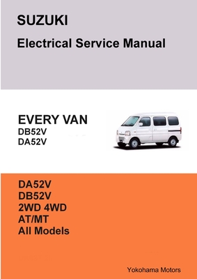 Coperta cărții 'SUZUKI EVERY VAN Electrical Service Manual DB52V DA52V - James Danko'