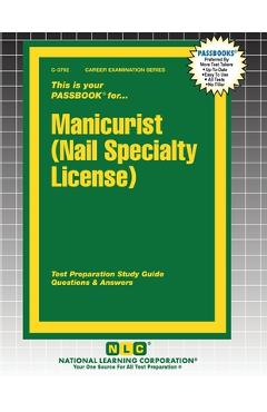 Coperta cărții 'Manicurist (Nail Specialty License) -'