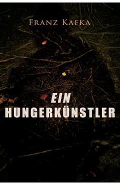 Coperta cărții 'Ein Hungerkünstler - Franz Kafka'