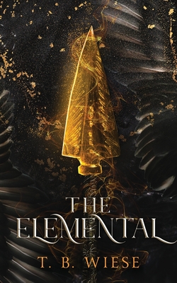 Coperta cărții 'The Elemental - T. B. Wiese'