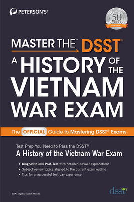 Master the Dsst a History of the Vietnam War Exam - 