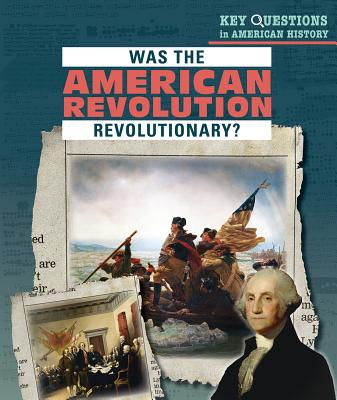 Was the American Revolution Revolutionary? - Katlin Murray
