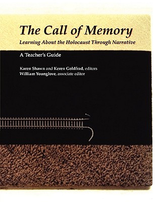 Call of Memory: Teachers Guide - Keren Goldfrad