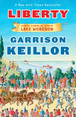 Liberty - Garrison Keillor