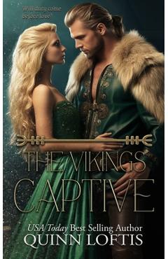 Coperta cărții 'The Viking's Captive: Book 2 of the Clan Hakon Series - Quinn Loftis'