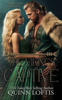 Coperta cărții 'The Viking's Captive: Book 2 of the Clan Hakon Series - Quinn Loftis'