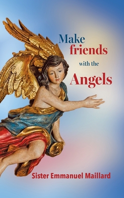 Make friends with the Angels - 