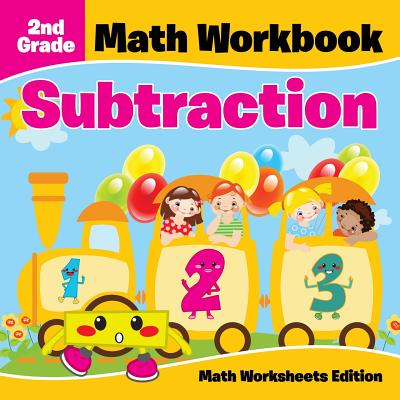 Coperta cărții '2nd Grade Math Workbook: Subtraction Math Worksheets Edition -'
