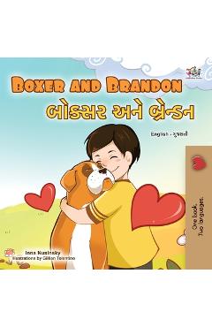 Coperta cărții 'Boxer and Brandon (English Gujarati Bilingual Children's Book) - Kidkiddos Books'