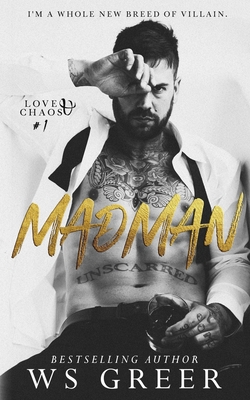 Madman (Love & Chaos #1) - Ws Greer