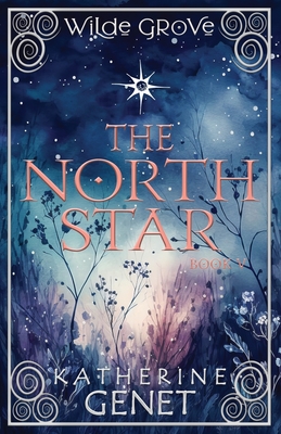 Coperta cărții 'The North Star - Katherine Genet'