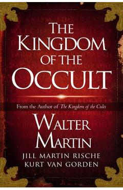 Poza produsului The Kingdom of the Occult - Walter Martin