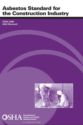 Asbestos Standard for the Construction Industry - Occupational Safety And Administration