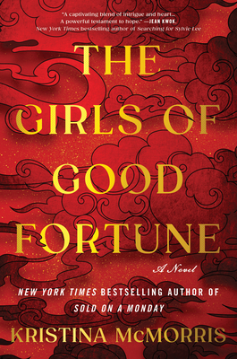 The Girls of Good Fortune - Kristina Mcmorris