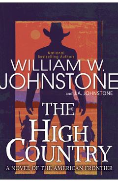 Poza produsului The High Country - William W. Johnstone