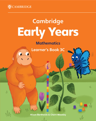 Cambridge Early Years Mathematics Learner's Book 3c: Early Years International - Alison Borthwick